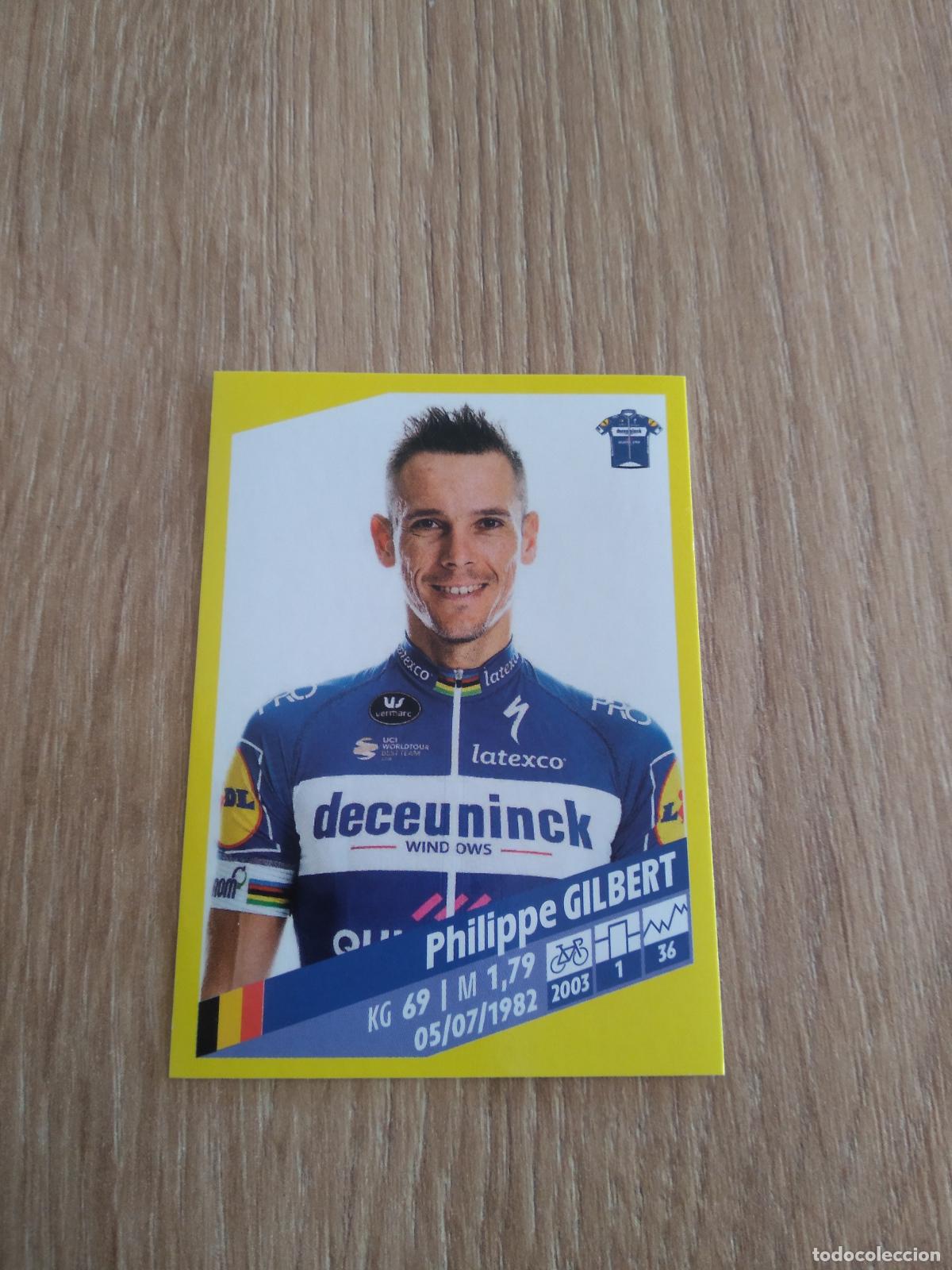 Coleccionismo deportivo: 115 PHILIPPE GILBERT Deceuninck - Quick-Step CROMO PANINI CICLISMO TOUR DE FRANCE 2019
