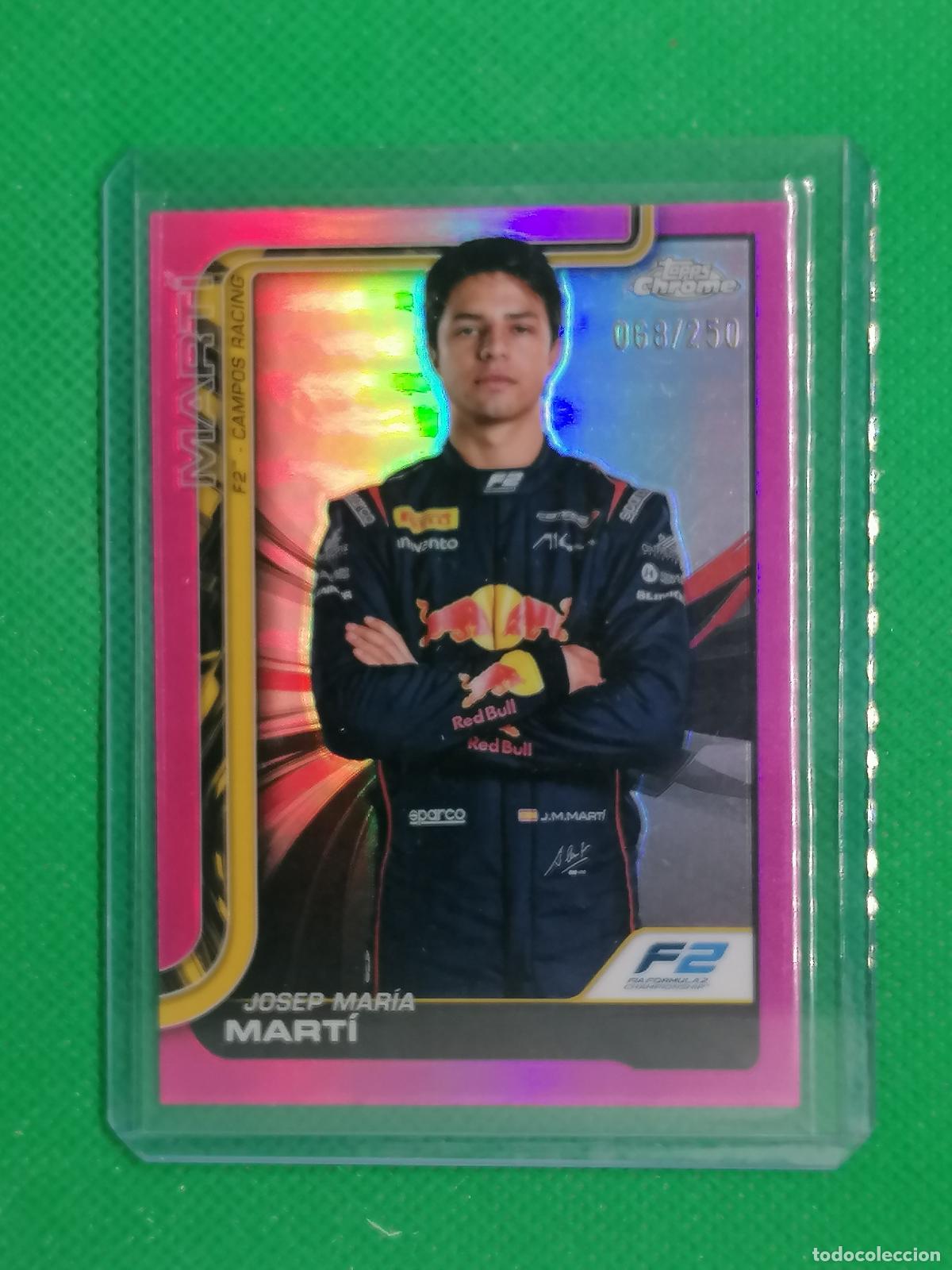 Coleccionismo deportivo: 24 JOSEP MARIA MARTI F2 NUMERADA /250 ⚽ TOPPS F1 FORMULA 1 GRAND PRIX CHROME 25 2025 ⚽