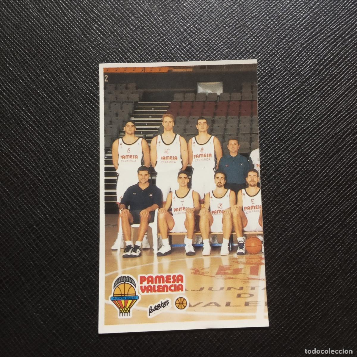 Sports collectibles: 258 PLANTILLA PAMESA VALENCIA MUNDICROMO ACB 96 97 BALONCESTO 1996 1997 - SIN PEGAR - A175 PG52