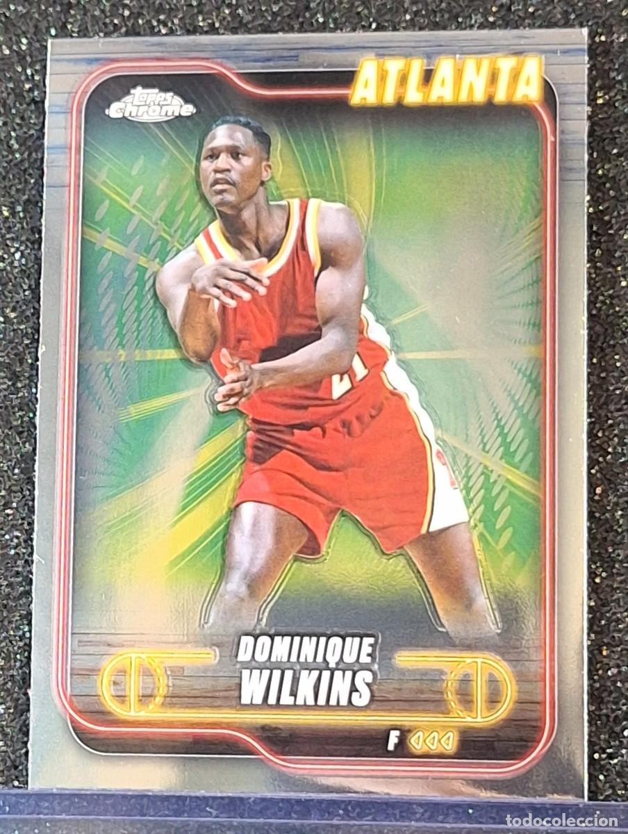 Coleccionismo deportivo: Dominique Wilkins Atlanta Hawks Topps Chrome Basketball