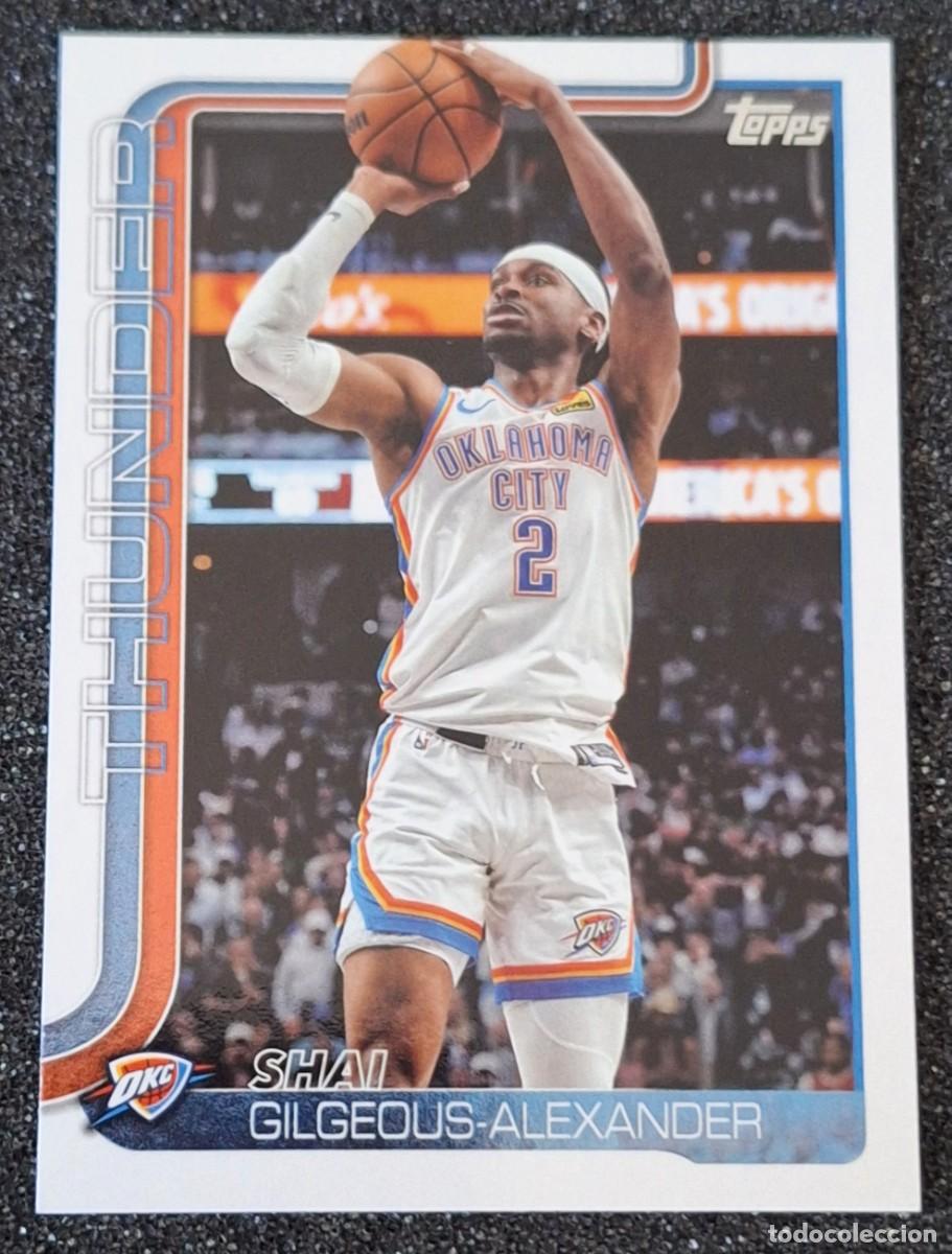 Coleccionismo deportivo: Shai Gilgeous-Alexander Oklahoma City Thunder Topps Basketball 2025