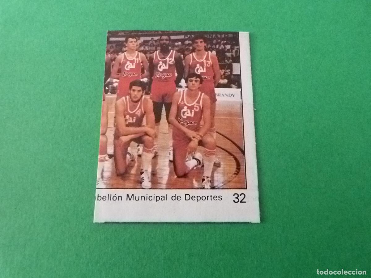 Coleccionismo deportivo: CROMO BALONCESTO ALINEACION CAI ZARAGOZA DESPEGADO N&ordm; 32 LIGA BALONCESTO 1984-1985/84-85 CLESA