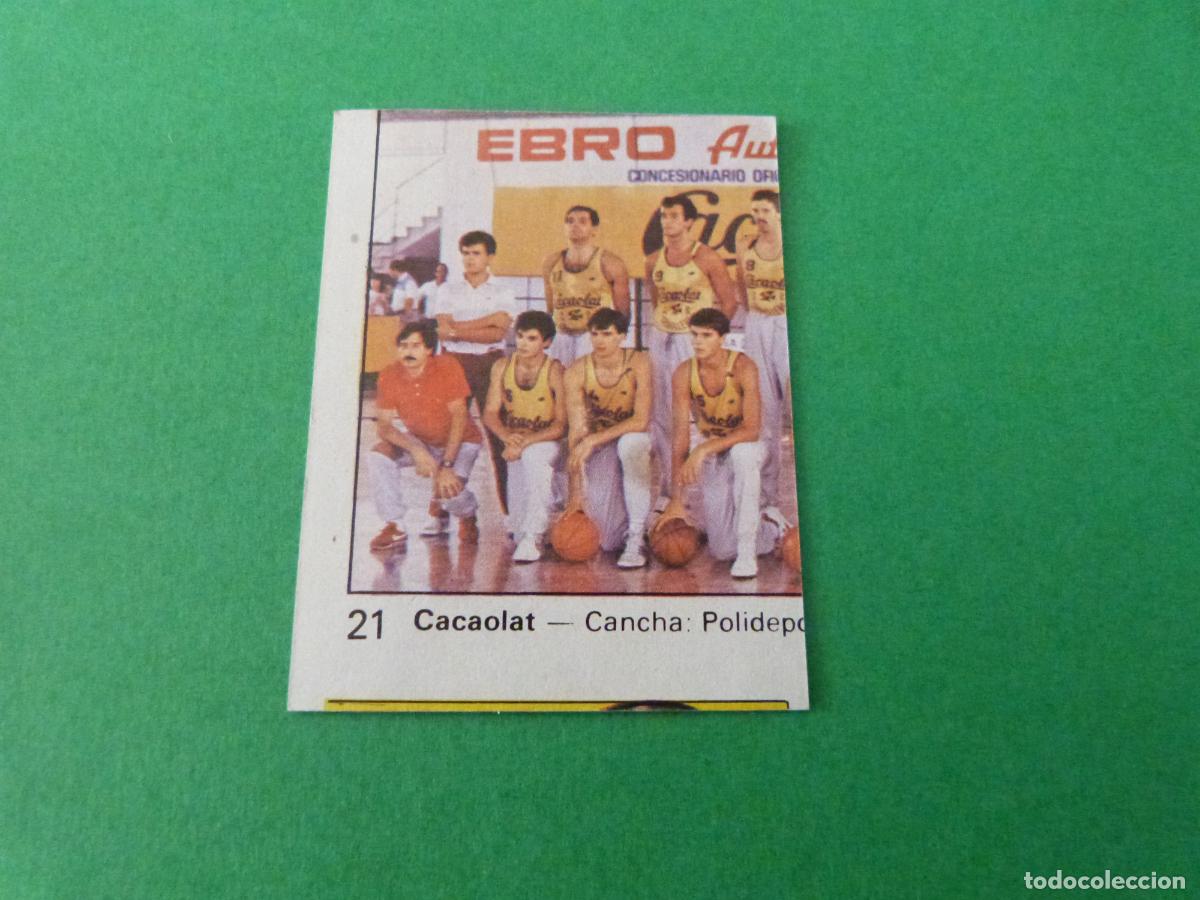 Coleccionismo deportivo: CROMO BALONCESTO ALINEACION CACAOLAT DESPEGADO N&ordm; 21 LIGA BALONCESTO 1984-1985/84-85 CLESA