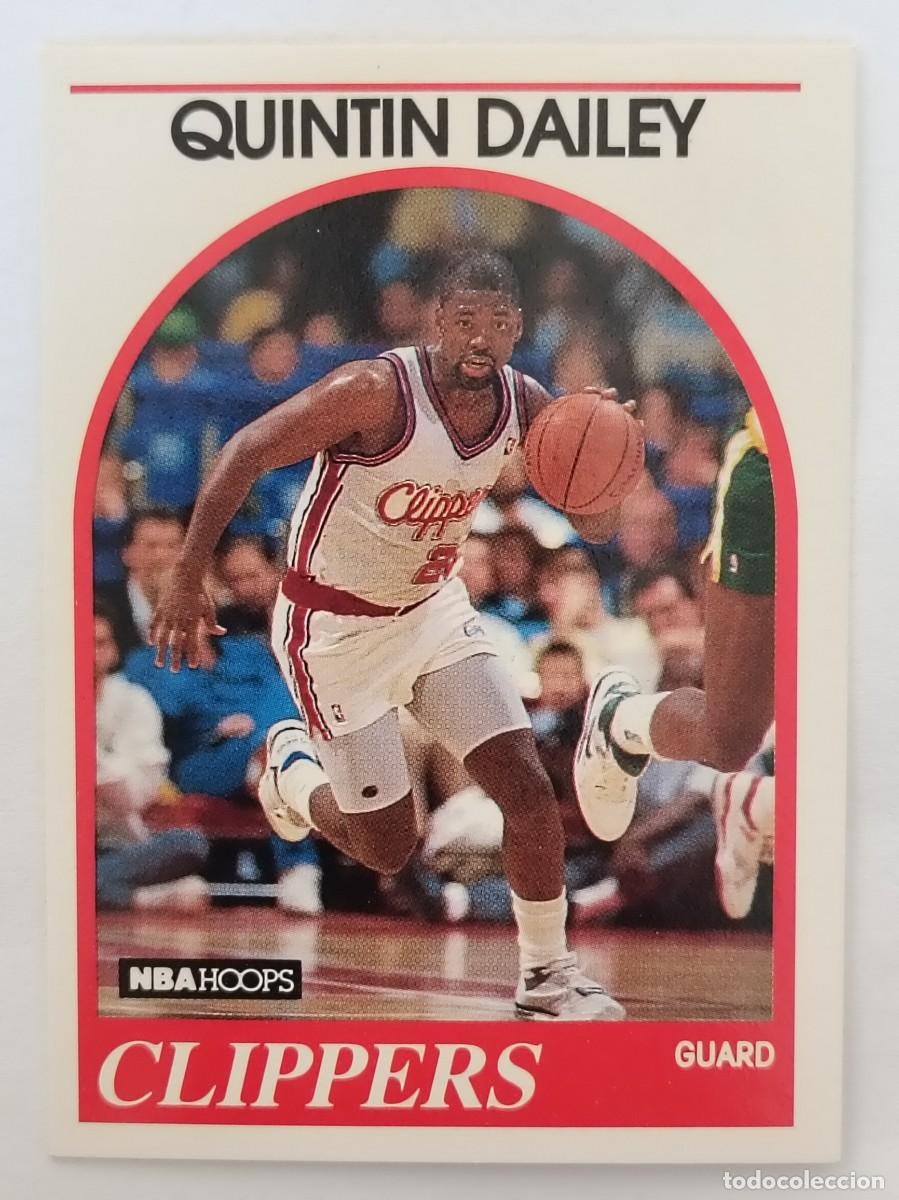Coleccionismo deportivo: #221 QUINTIN DAILEY (LOS ANGELES CLIPPERS) CARD 89/90 NBA HOOPS