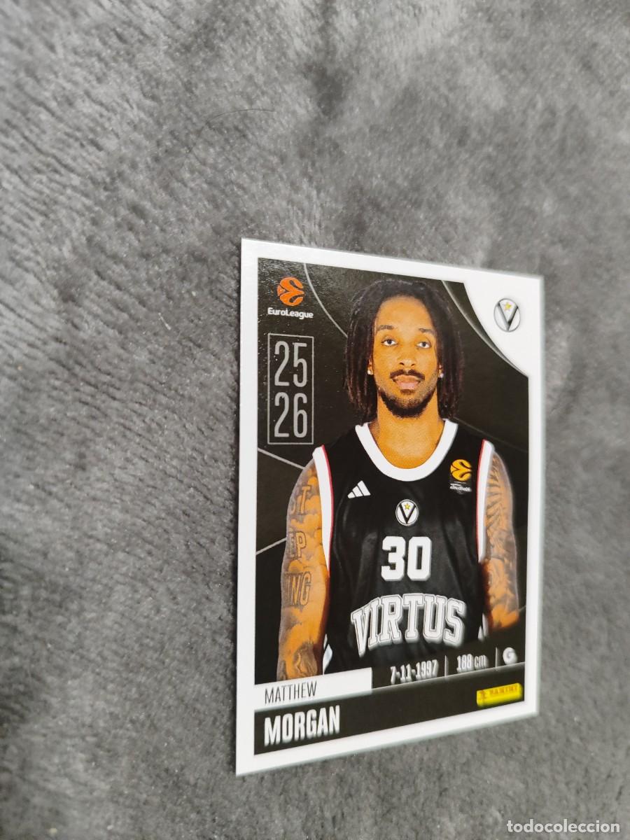 Coleccionismo deportivo: 358 MATTHEW MORGAN EUROLEAGUE 2025 2026 VIRTUS BOLOGNA PANINI EUROLIGA 25 26 BALONCESTO