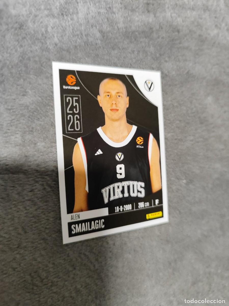 Colecionismo desportivo: 360 ALEN SMAILAGIC EUROLEAGUE 2025 2026 VIRTUS BOLOGNA PANINI EUROLIGA 25 26 BALONCESTO