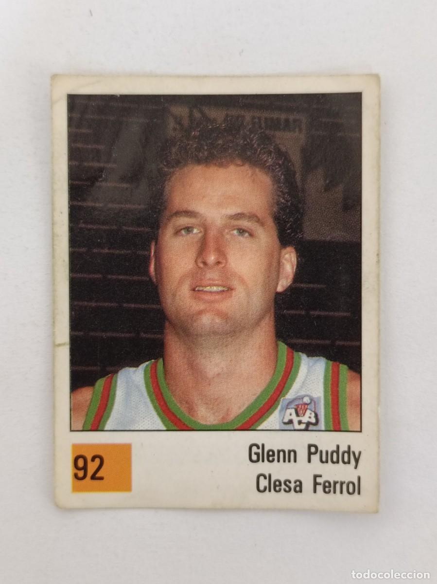 Coleccionismo deportivo: #92 GLENN PUDDY (CLESA FERROL) LIGA ACB BASKET 90 PANINI