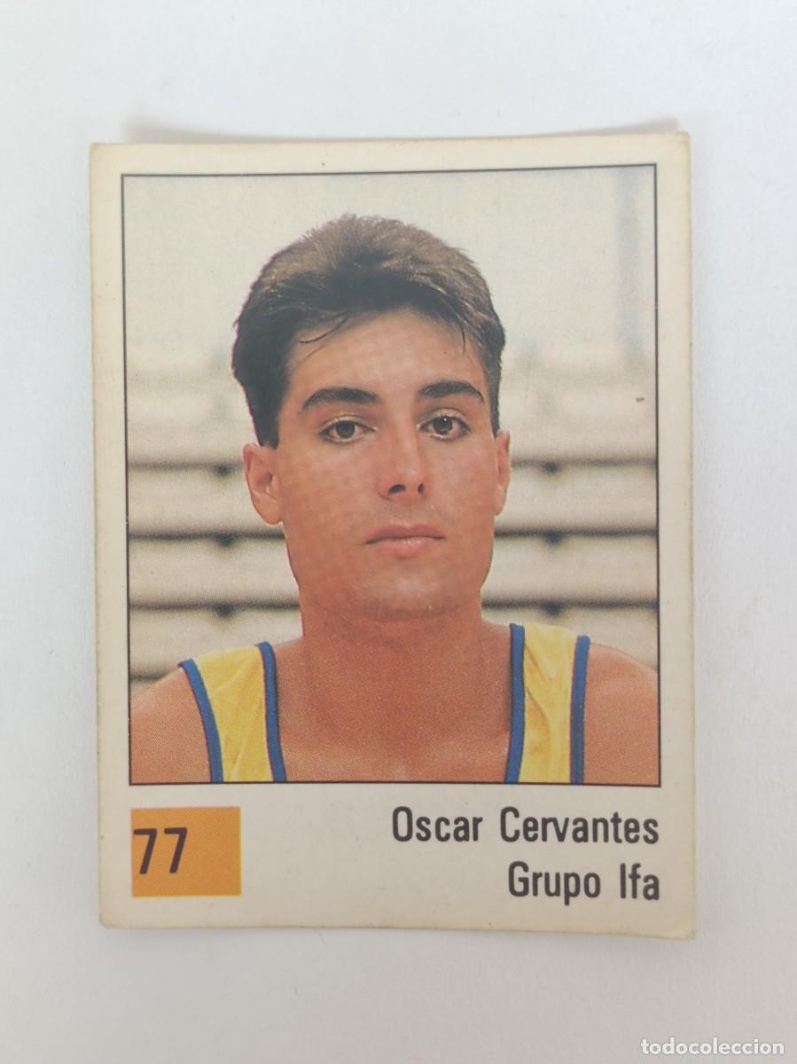 Coleccionismo deportivo: #77 OSCAR CERVANTES (GRUPO IFA) LIGA ACB BASKET 90 PANINI