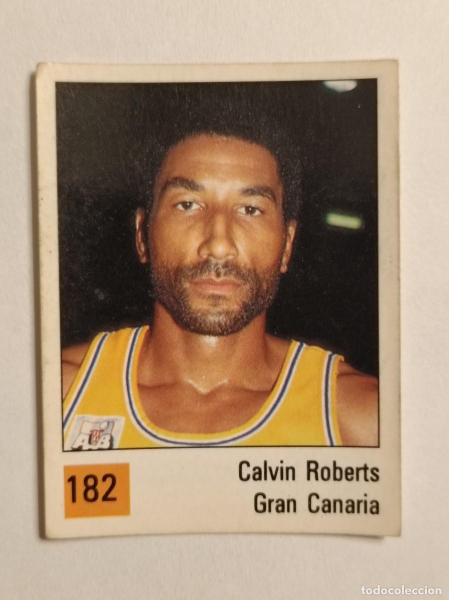 Coleccionismo deportivo: #182 CALVIN ROBERTS (GRAN CANARIA) LIGA ACB BASKET 90 PANINI