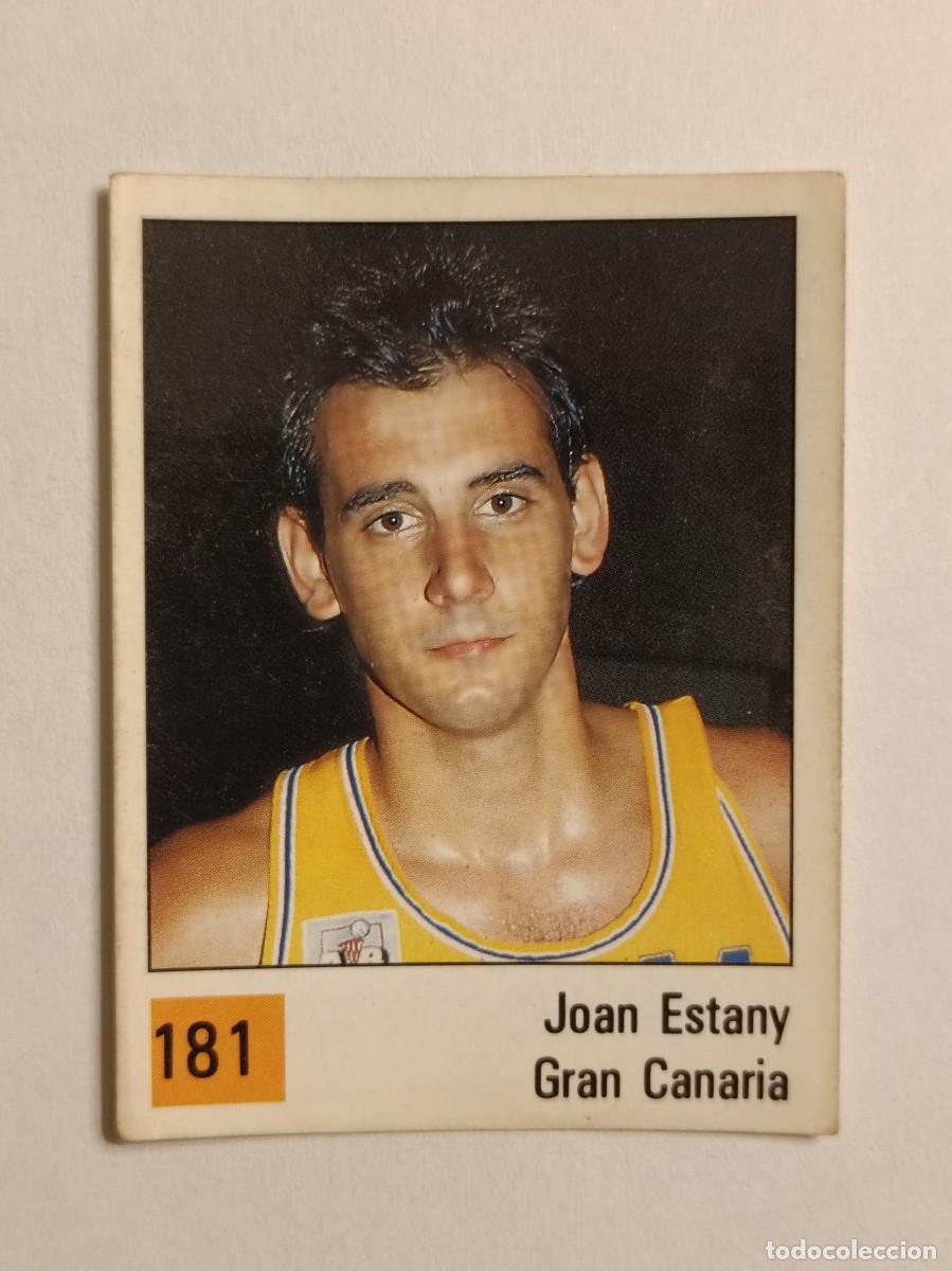Coleccionismo deportivo: #181 JOAN ESTANY (GRAN CANARIA) LIGA ACB BASKET 90 PANINI