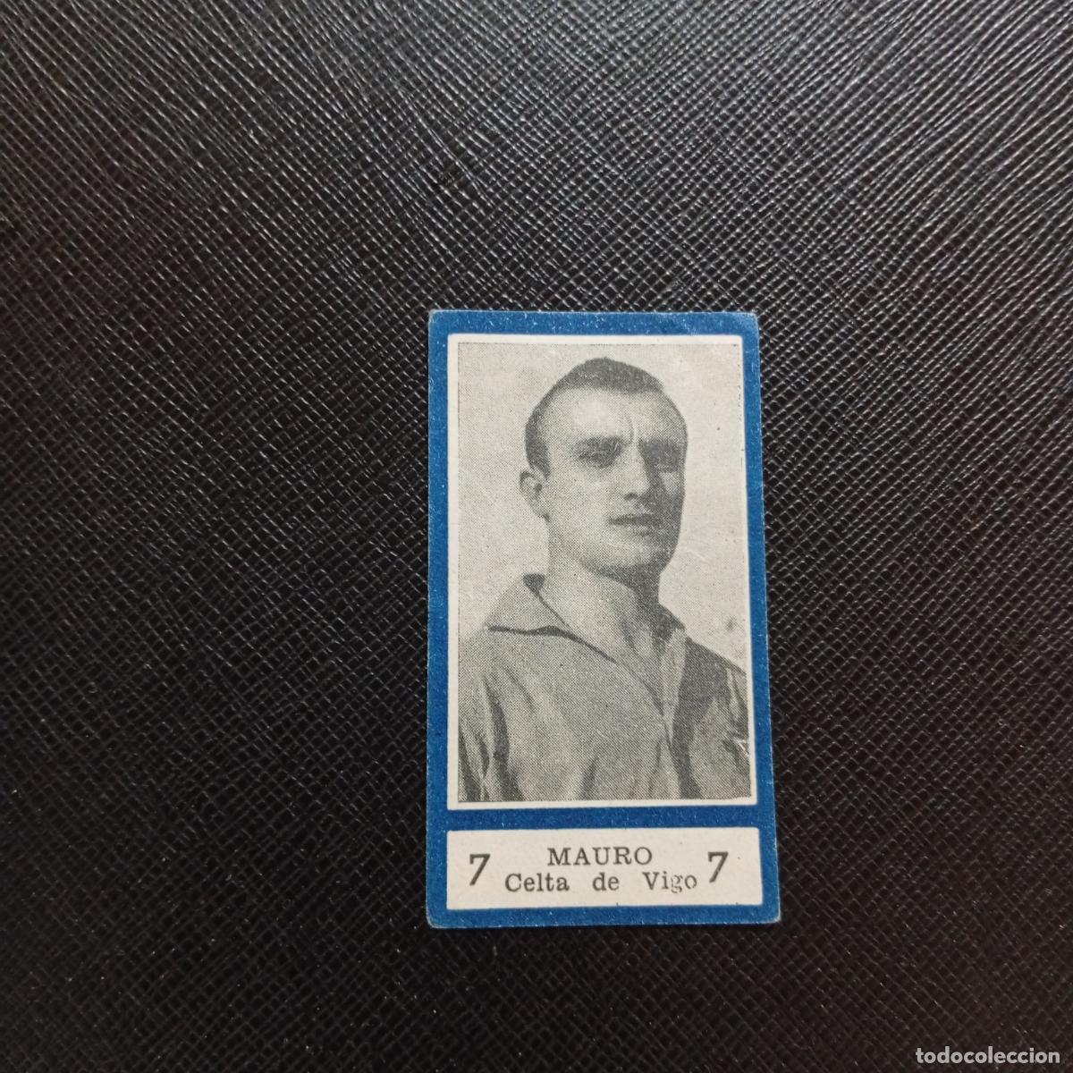 Coleccionismo deportivo: 7 MAURO CELTA BALON 1954 1955 FUTBOL LIGA 54 55 CROMO - SIN PEGAR - A29 PG46