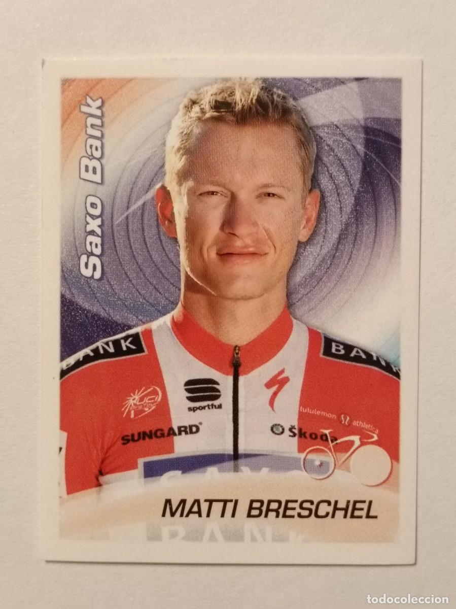 Coleccionismo deportivo: #326 MATTI BRESCHEL (SAXO BANK) CICLISMO SPRINT 2010 PANINI PANINI