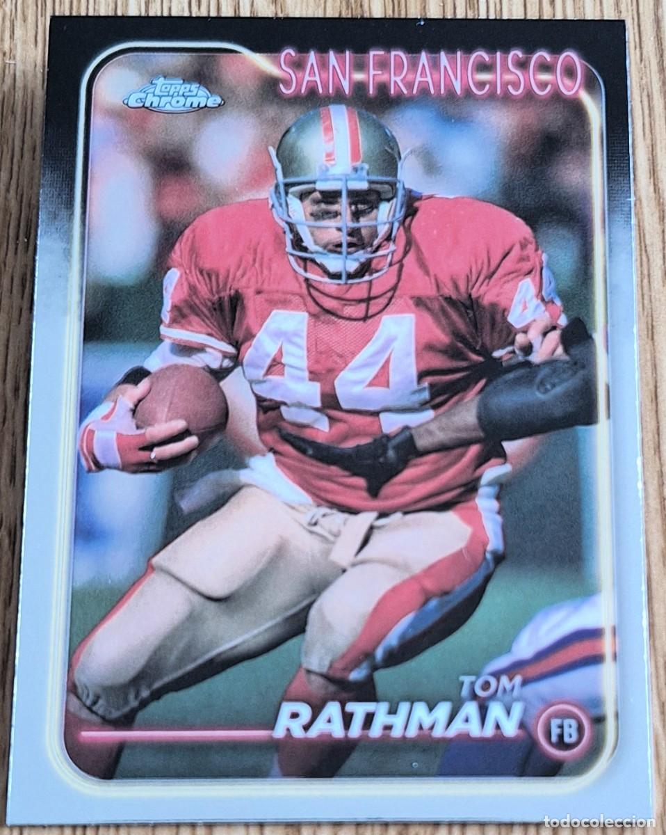 Coleccionismo deportivo: Tom Rathman San Francisco 49ers Topps Chrome Football NFL