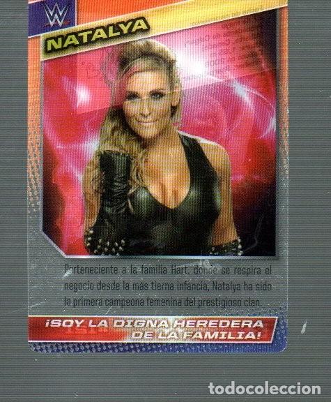 Coleccionismo deportivo: TARJETA DE PANINI W.W.E LUCHA LIBRE DE NATALYA N &ordm; 121 CROMOS DE PL&Aacute;STICO DEL A&Ntilde;O 2015