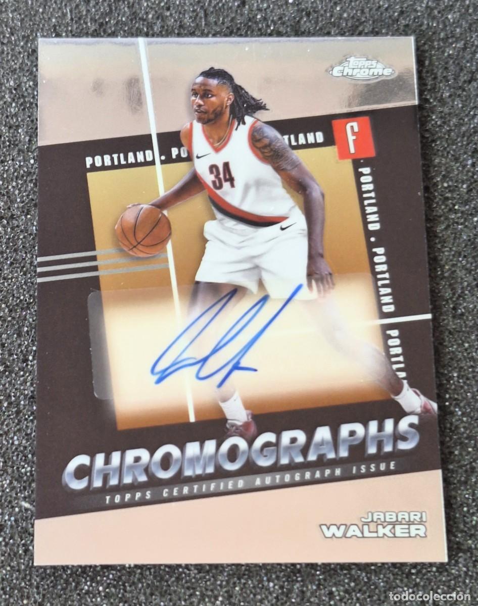 Sammelleidenschaft Sport: Jabari Walker Portland Trail Blazers Topps Chrome Basketball Chromographs Auto