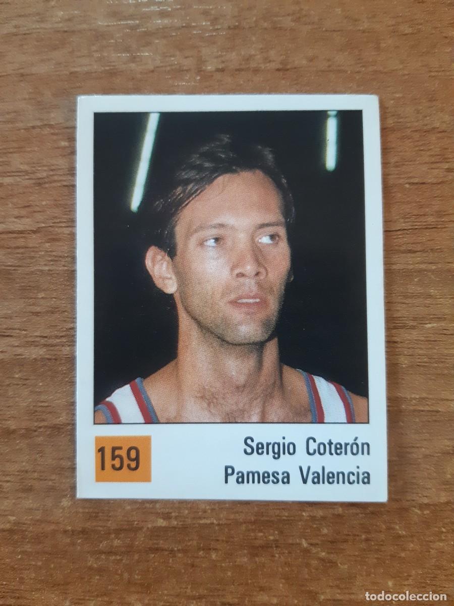 Coleccionismo deportivo: N&deg;159 SERGIO COTERON PAMESA VALENCIA LIGA ACB 1990 PANINI BASKET 90. NUNCA PEGADO, SIN PEGAR