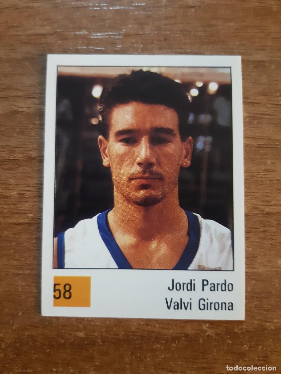 Coleccionismo deportivo: N&deg;58 JORDI PARDO VALVI GIRONA LIGA ACB 1990 PANINI BASKET 90. NUNCA PEGADO, SIN PEGAR