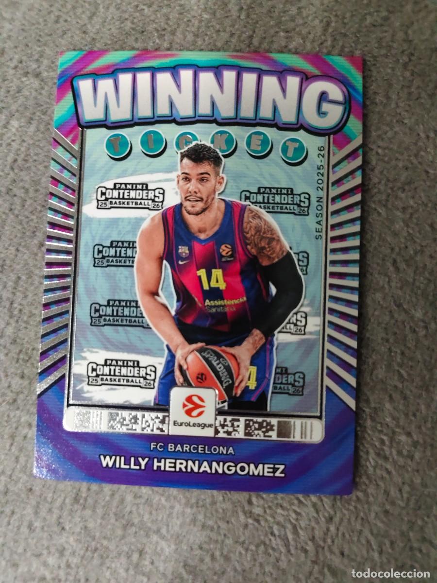 Collectionnisme sportif: 6 WILLY HERNANGOMEZ, FC BARCELONA EUROLEAGUE 2025 26 CONTENDERS WINNING TICKET PANINI 2026 25 BASKET