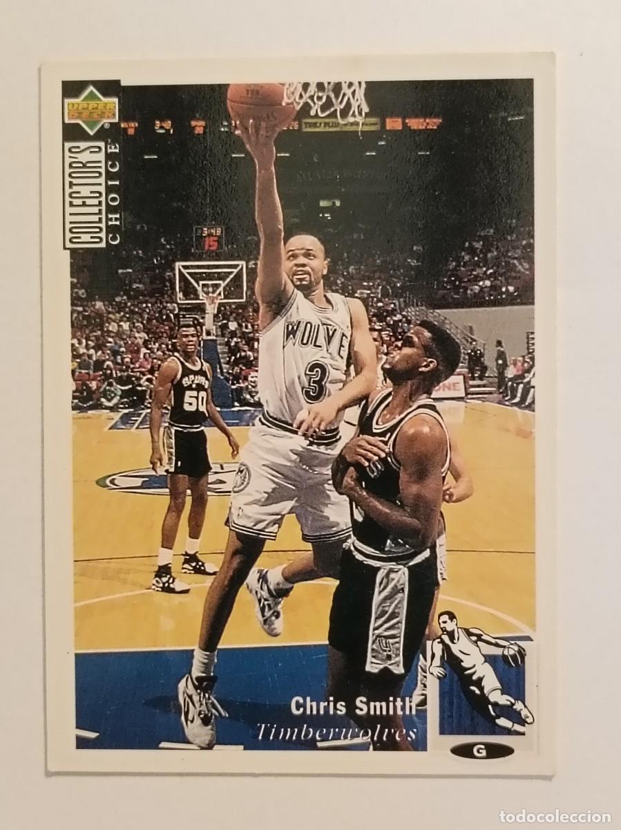 Coleccionismo deportivo: #46 CHRIS SMITH (MINNESOTA TIMBERWOLVES) CARD NBA 94/95 UPPER DECK