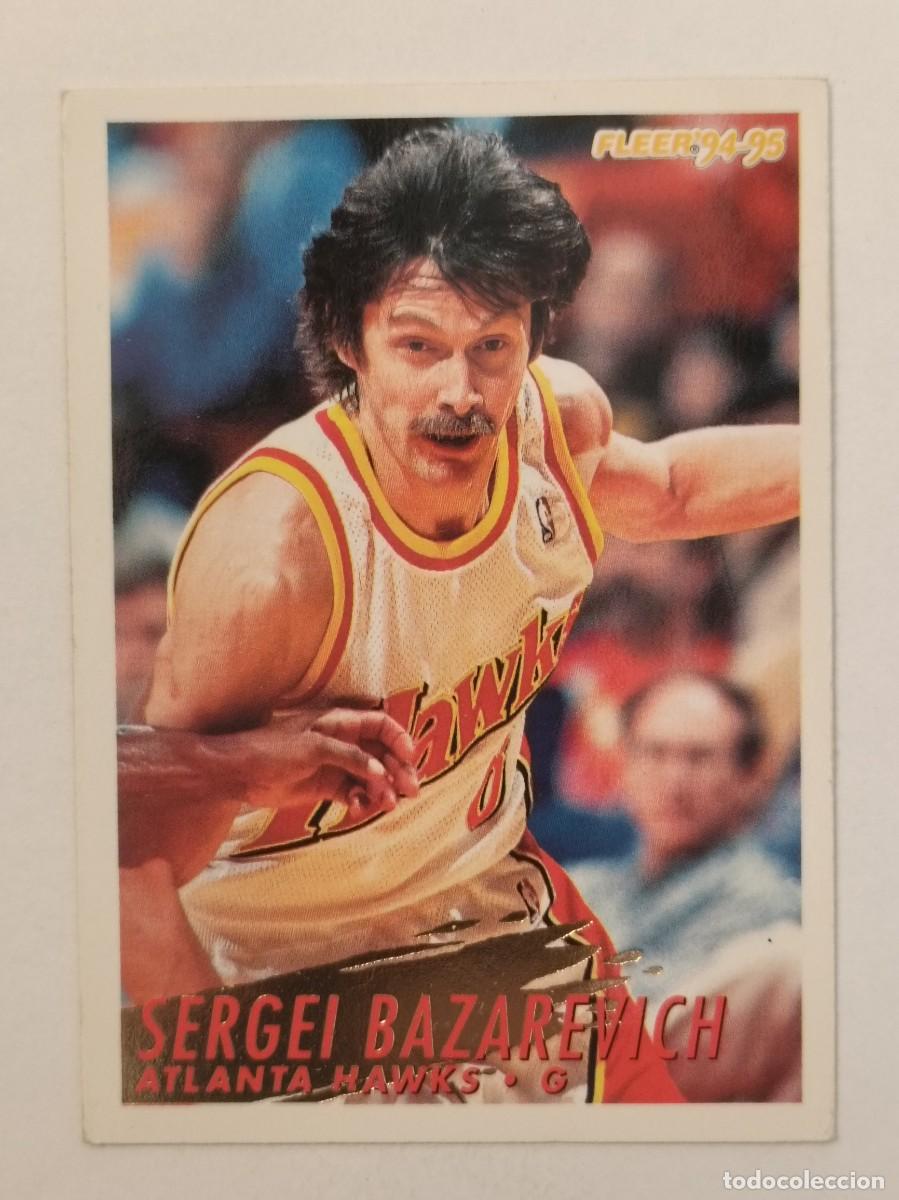 Sports collectibles: #2 SERGEI BAZAREVICH (ATLANTA HAWKS) CARDS NBA 94/95 FLEER EUROPEAN