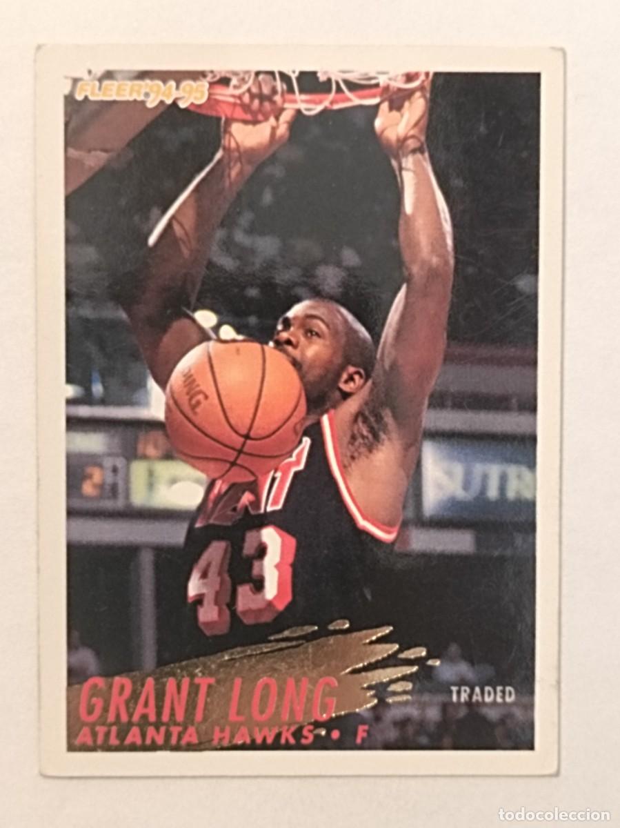 Sports collectibles: #7 GRANT LONG (ATLANTA HAWKS) CARDS NBA 94/95 FLEER EUROPEAN
