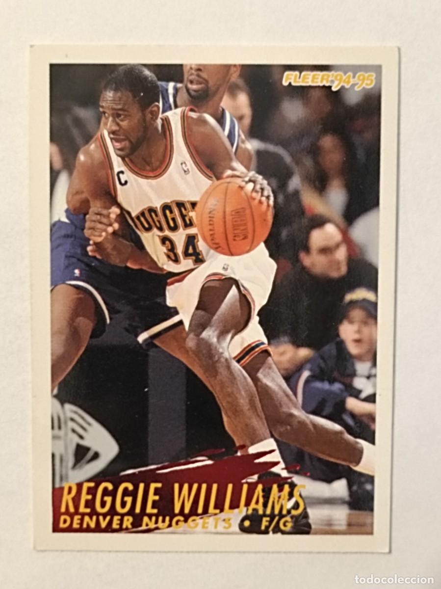 Coleccionismo deportivo: #63 REGGIE WILLIAMS (DENVER NUGGETS) CARDS NBA 94/95 FLEER EUROPEAN