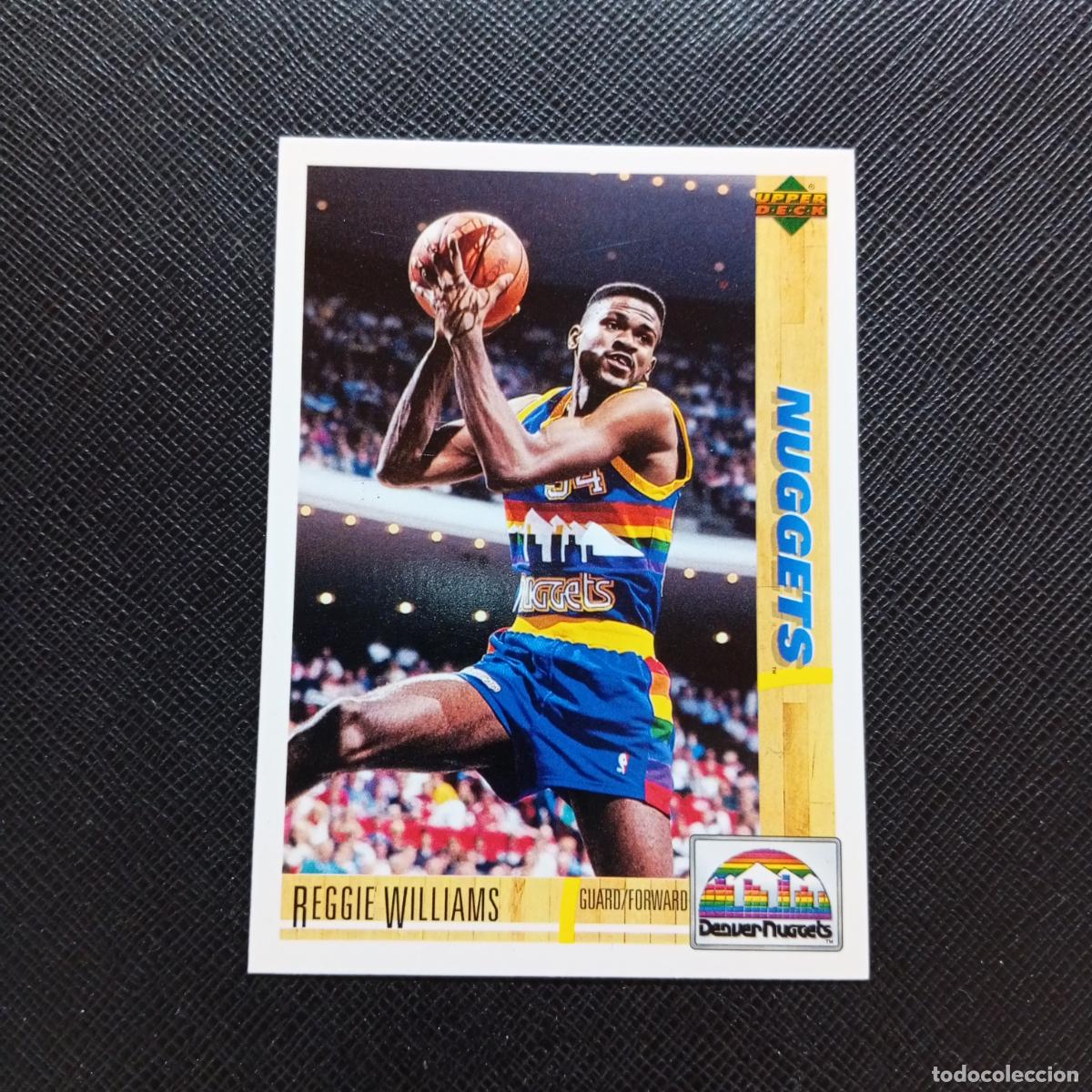 Sports collectibles: 46 REGGIE WILLIAMS NUGGETS UPPER DECK BALONCESTO NBA 1992 CROMO 92 - A87 PG19