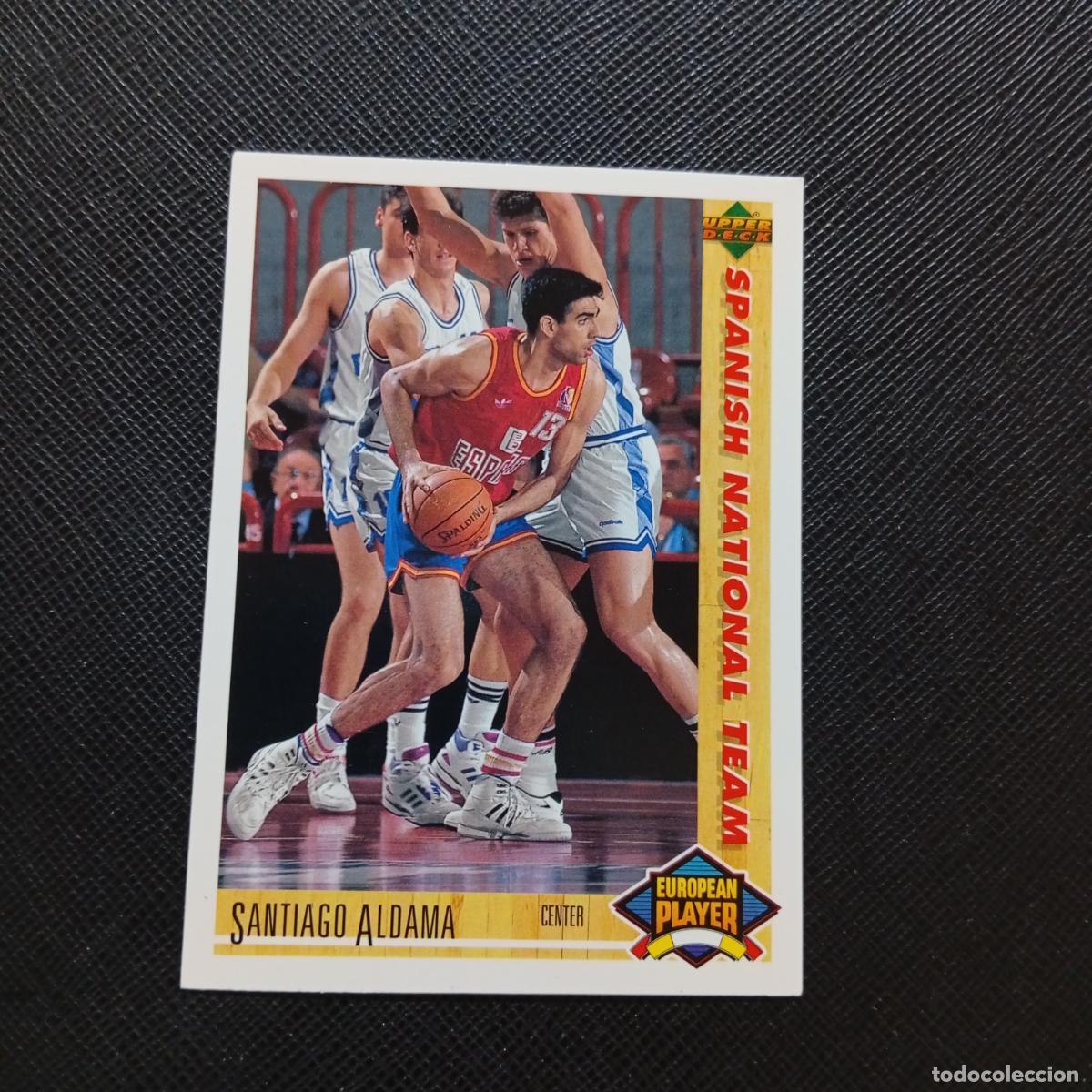 Sports collectibles: 128 SANTIAGO ALDAMA SPANISH NATIONAL TEAM UPPER DECK BALONCESTO NBA 1992 CROMO 92 - A87 PG49