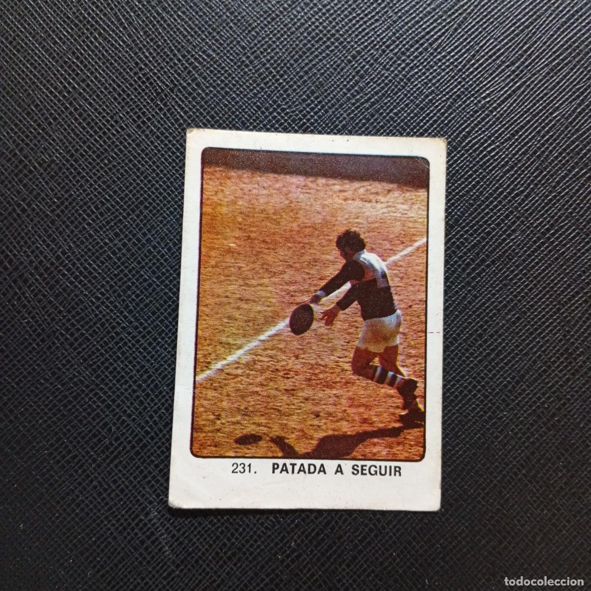 Collezionismo sportivo: 231 PATADA A SEGUIR KEISA CAMPEONES MUNDIAL 74 CROMO 1974 - DESPEGADO - A82 PG379
