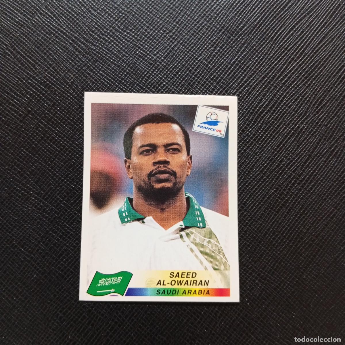 Sammelleidenschaft Sport: 208 AL OWAIRAN ARABIA SAUDI PANINI 1998 MUNDIAL CROMO FUTBOL FRANCIA 98 - SIN PEGAR - A12 PG352