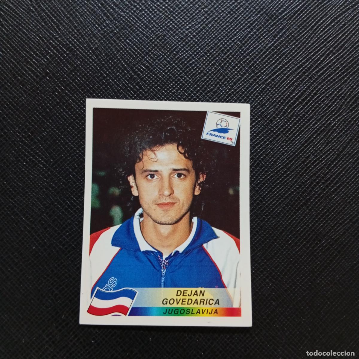 Collectionnisme sportif: 400 DEJAN GOVEDARICA YUGOSLAVIA PANINI 1998 MUNDIAL CROMO FUTBOL FRANCIA 98 - SIN PEGAR - A12 PG433