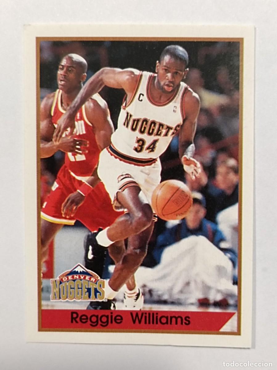 Collectionnisme sportif: #132 REGGIE WILLIAMS (DENVER NUGGETS) NBA 94/95 PANINI