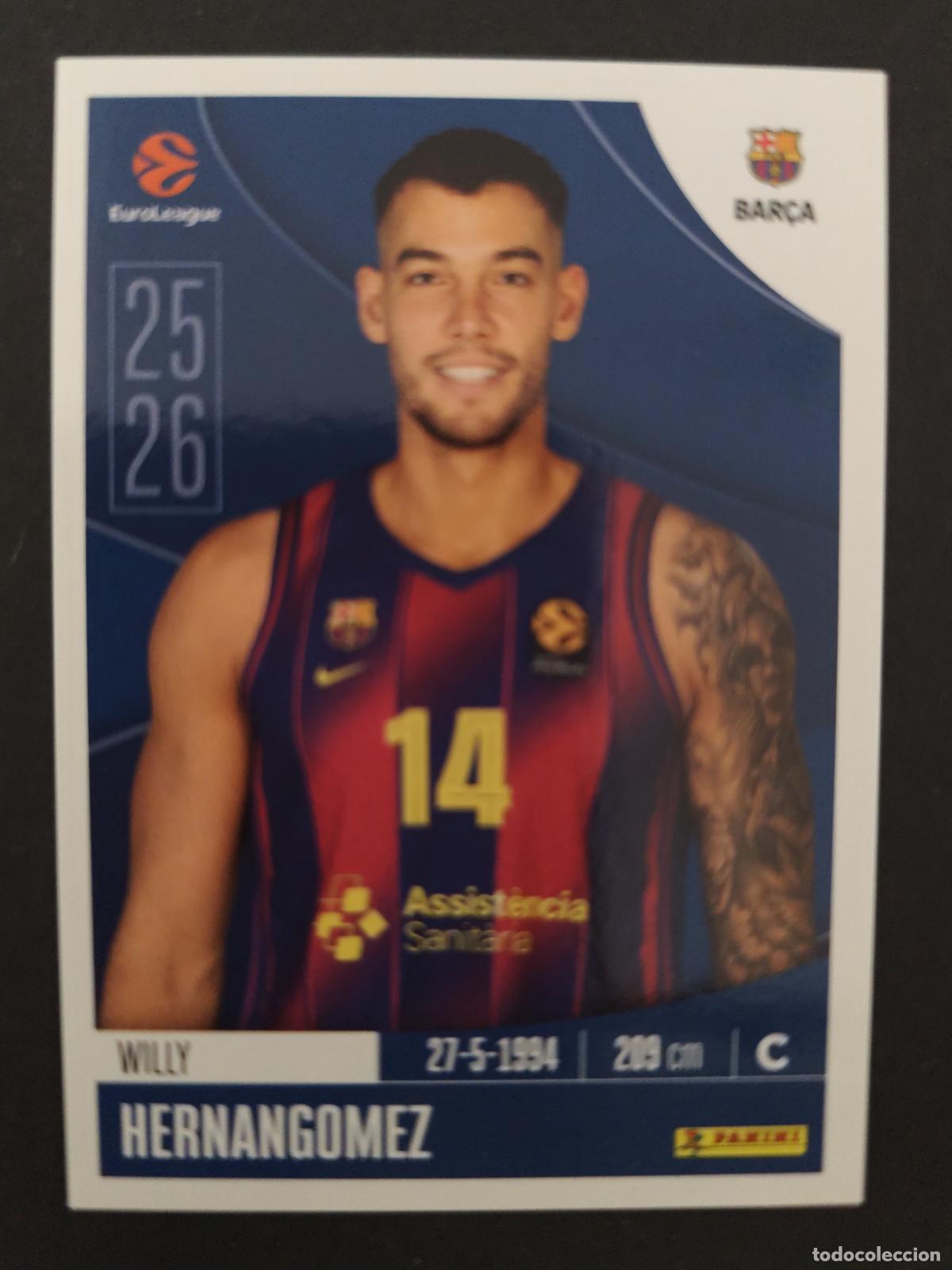 Sammelleidenschaft Sport: 159 WILLY HERNANGOMEZ BARCELONA BAR&Ccedil;A EUROLEAGUE 2025 2026 25 26 BALONCESTO