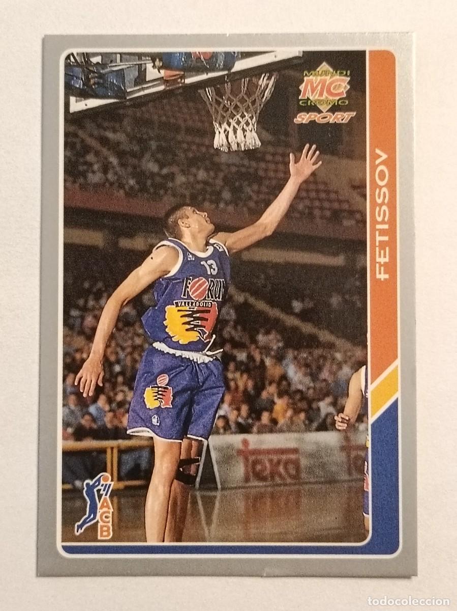 Coleccionismo deportivo: #179 FETISSOV (FORUM VALLADOLID) BALONCESTO FICHAS ACB 95 MUNDICROMO MC