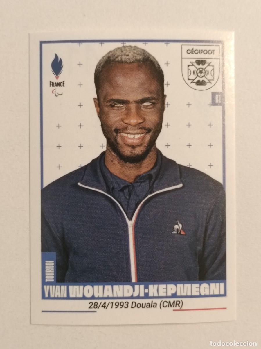 Coleccionismo deportivo: #414 WOUANDJI-KEPMEGNI (FUTBOL CIEGOS) OFICIAL EQUIPO FRANCIA JUEGOS OLIMPICOS PARIS 2024 PANINI