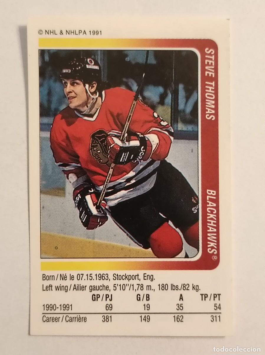 Coleccionismo deportivo: #14 STEVE THOMAS (CHICAGO BLACKHAWKS) HOCKEY HIELO NHL 91/92 PANINI
