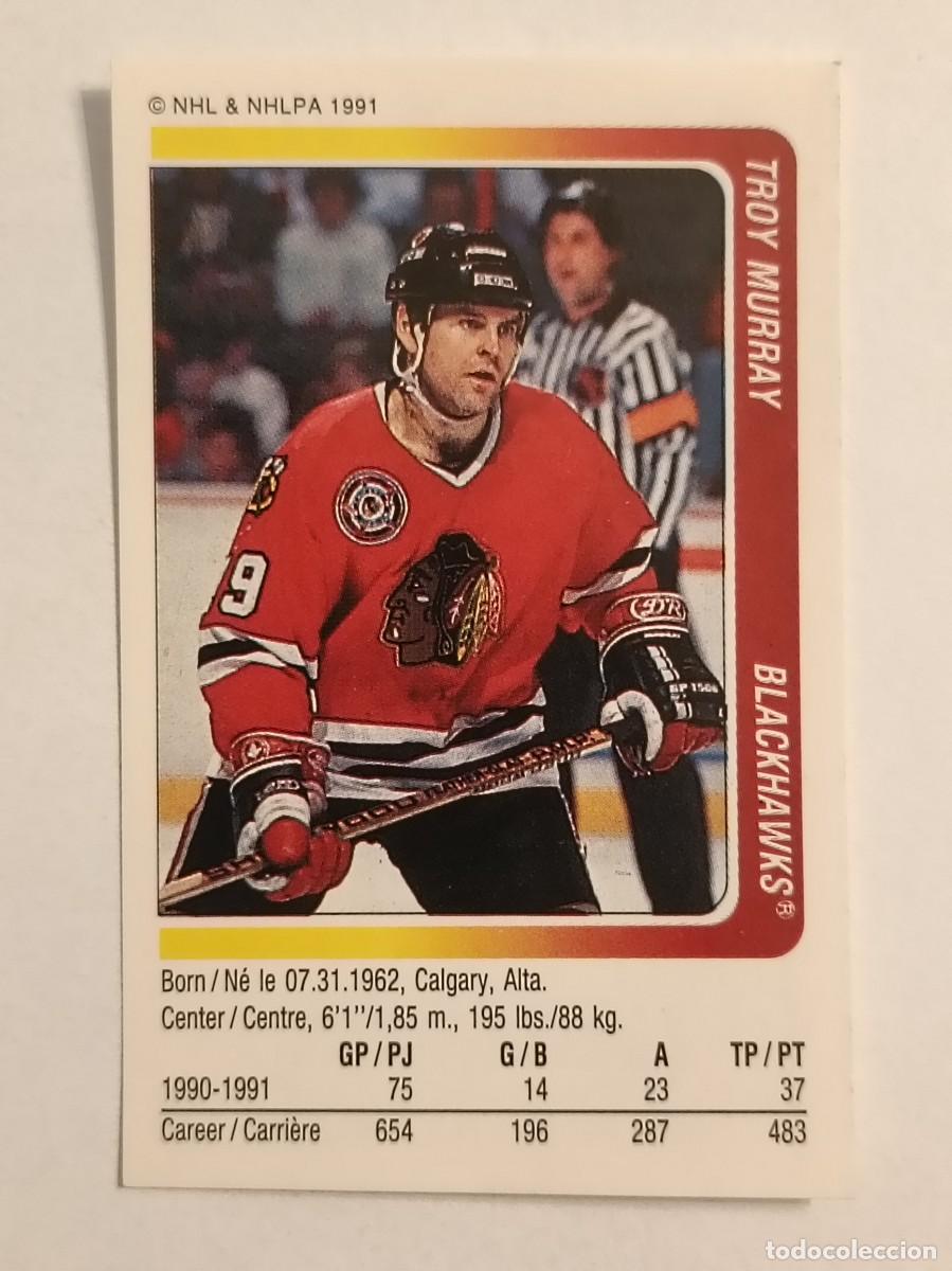 Coleccionismo deportivo: #17 TROY MURRAY (CHICAGO BLACKHAWKS) HOCKEY HIELO NHL 91/92 PANINI
