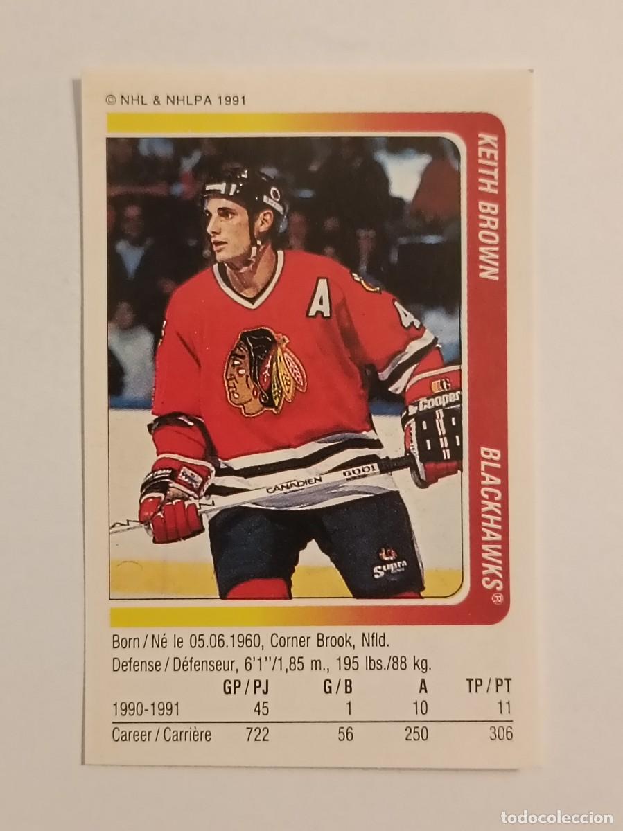 Coleccionismo deportivo: #21 KEITH BROWN (CHICAGO BLACKHAWKS) HOCKEY HIELO NHL 91/92 PANINI