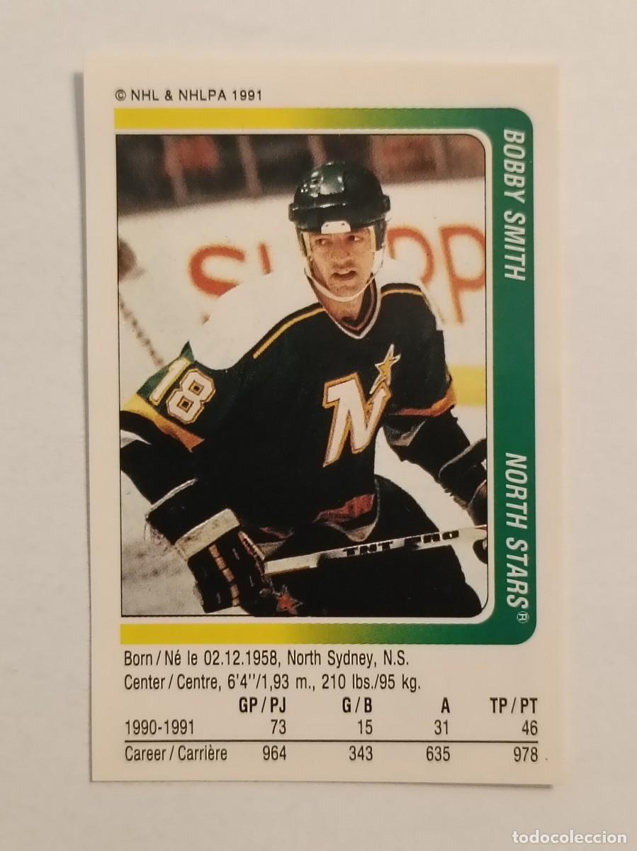 Coleccionismo deportivo: #113 BOBBY SMITH (MINNESOTA NORTH STARS) HOCKEY HIELO NHL 91/92 PANINI