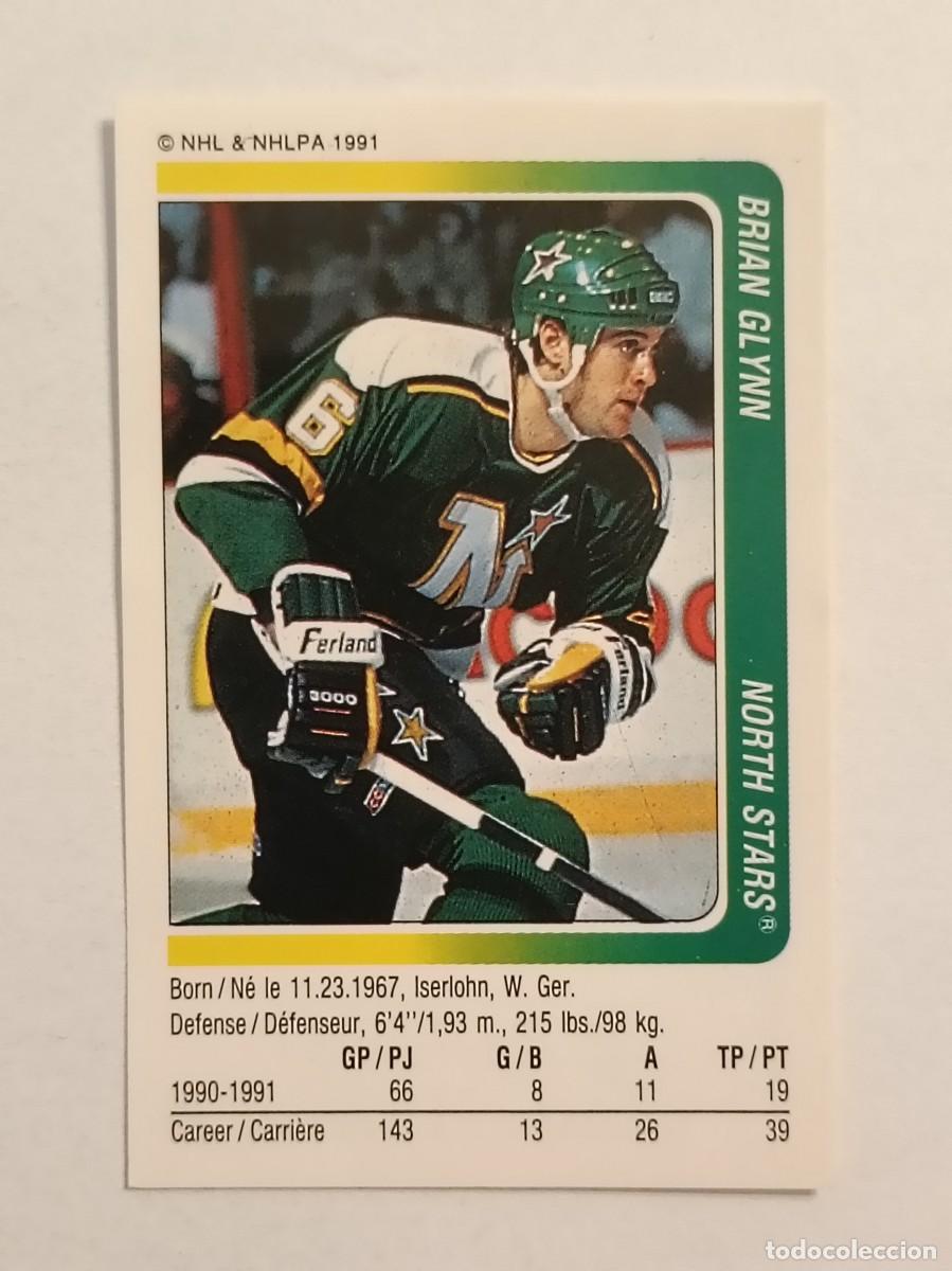Coleccionismo deportivo: #114 BRIAN GLYNN (MINNESOTA NORTH STARS) HOCKEY HIELO NHL 91/92 PANINI