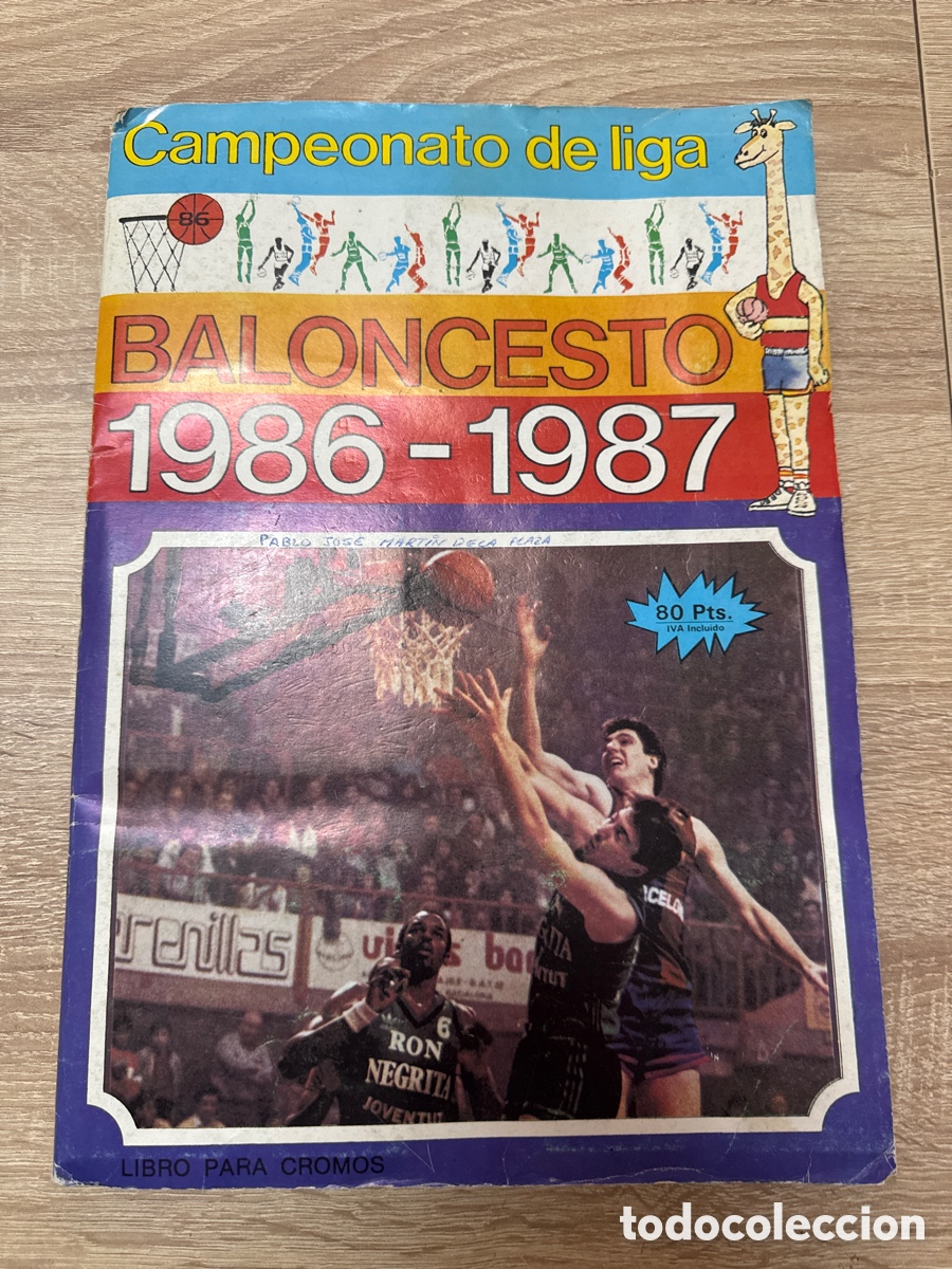 Coleccionismo deportivo: 1986 ALBUM BALONCESTO MERCHANTE COMPLETO ( SOLO FALTA MICHAEL JORDAN )