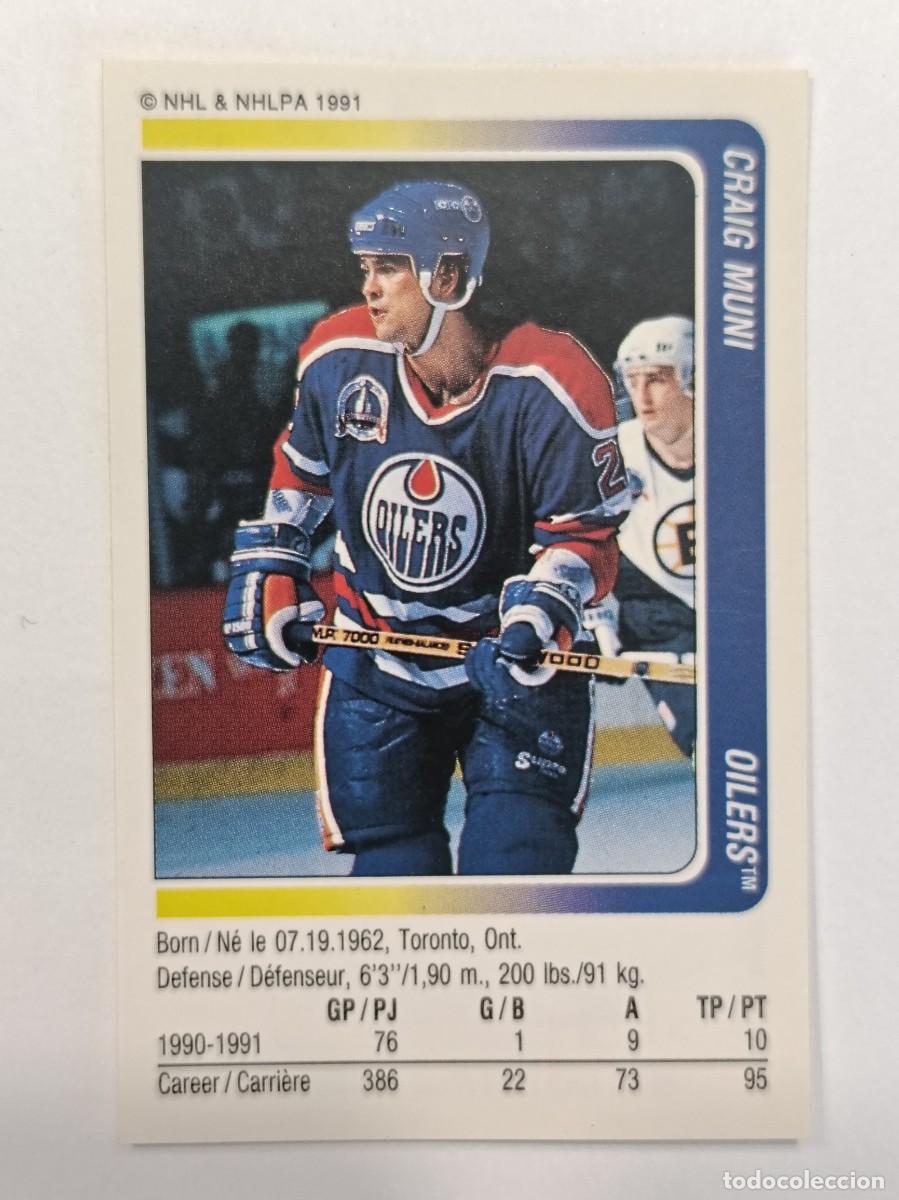Coleccionismo deportivo: #133 CRAIG MUNI (EDMONTON OILERS) HOCKEY HIELO NHL 91/92 PANINI