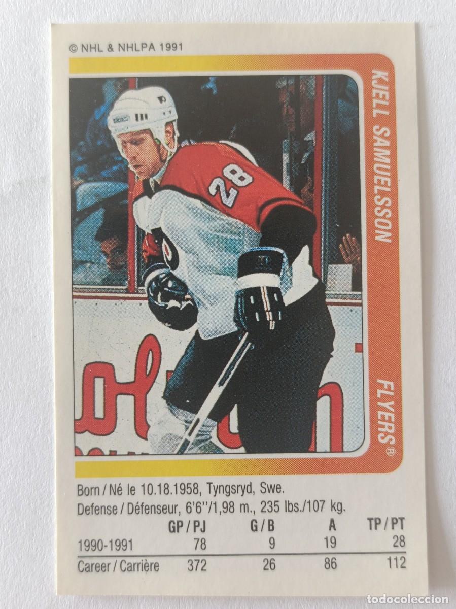 Coleccionismo deportivo: #239 KJELL SAMUELSSON (PHILADELPHIA FLYERS) HOCKEY HIELO NHL 91/92 PANINI