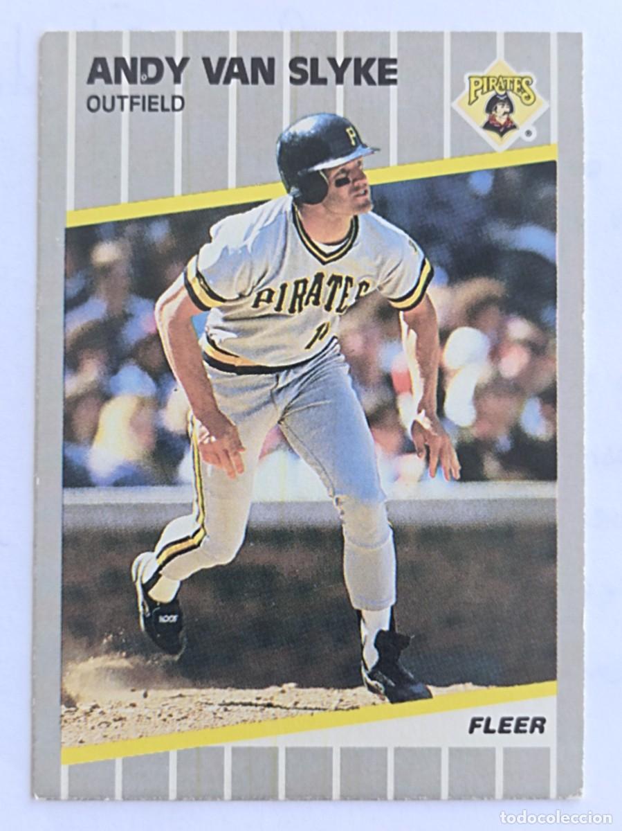 Coleccionismo deportivo: #222 ANDY VAN SLYKE (PITTSBURGH PIRATES) BEISBOL MLB 89 FLEER