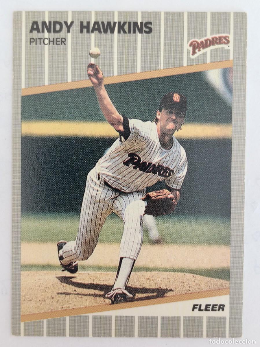Coleccionismo deportivo: #307 ANDY HAWKINS (SAN DIEGO PADRES) BEISBOL MLB 89 FLEER