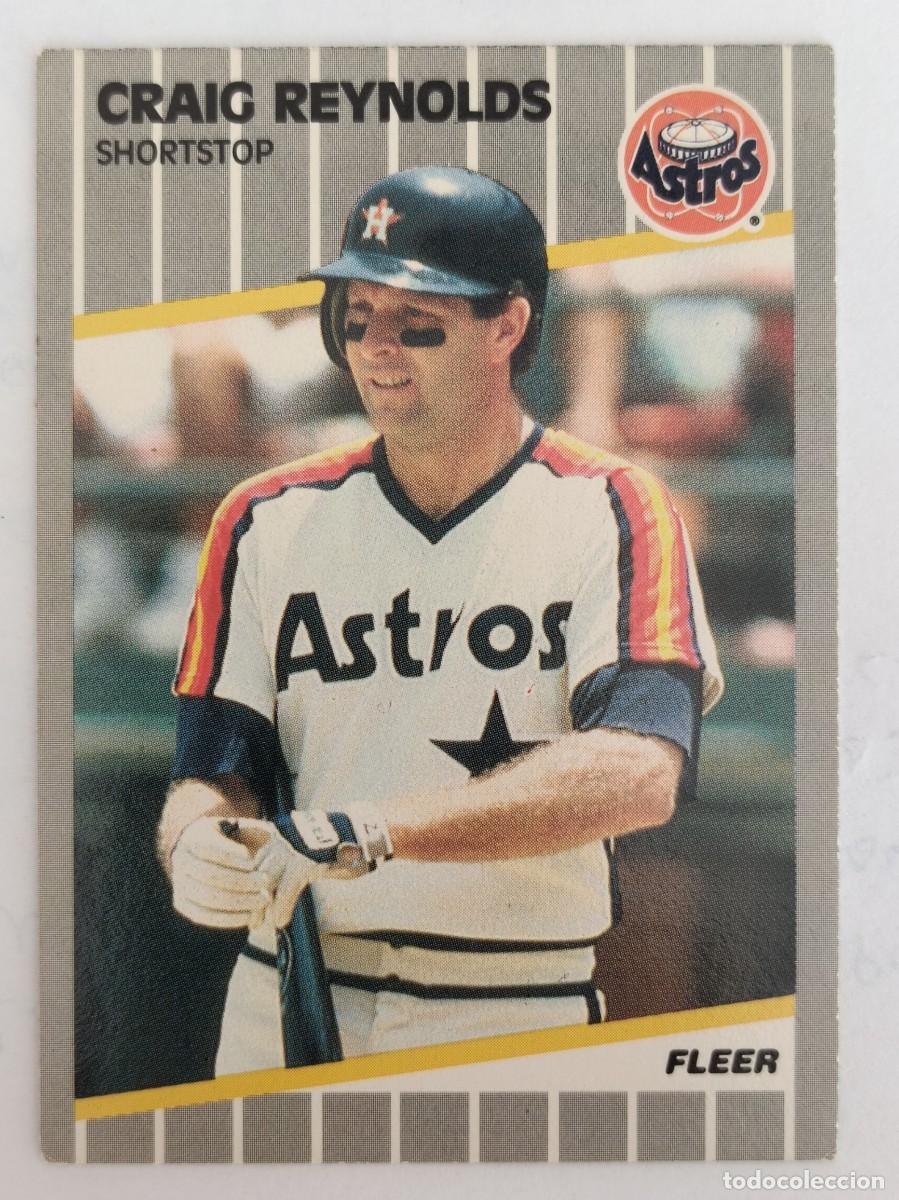 Coleccionismo deportivo: #366 CRAIG REYNOLDS (HOUSTON ASTROS) BEISBOL MLB 89 FLEER
