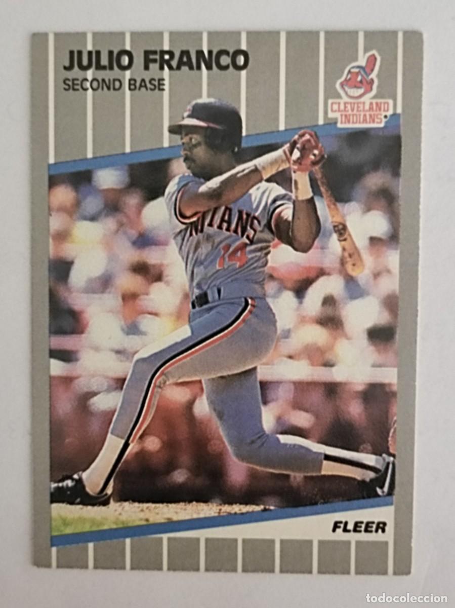 Coleccionismo deportivo: #404 JULIO FRANCO (CLEVELAND INDIANS) BEISBOL MLB 89 FLEER