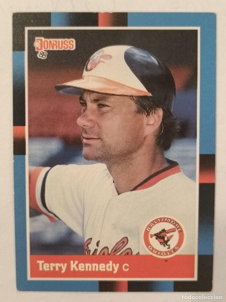 Coleccionismo deportivo: #150 TERRY KENNEDY (BALTIMORE ORIOLES) BEISBOL MLB 1988 DONRUSS