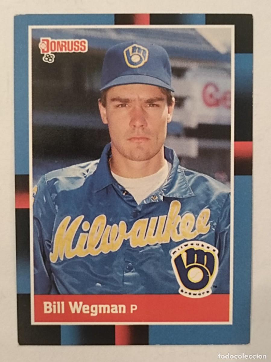 Coleccionismo deportivo: #151 BILL WEGMAN (MILWAUKEE BREWERS) BEISBOL MLB 1988 DONRUSS