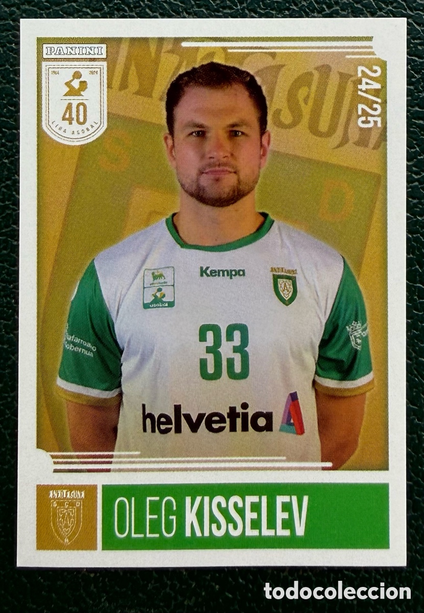 Colecionismo desportivo: 178 OLEG KISSELEV HELVETIA ANAITASUNA PANINI LIGA PLENITUDE ASOBAL 2024 2025 24 25